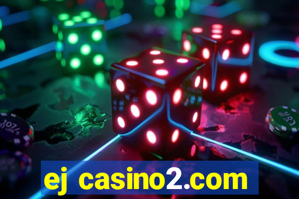 ej casino2.com